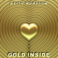 Keith Munslow-Gold Inside