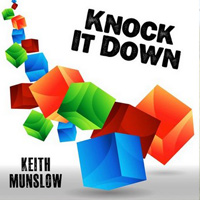 Keith Munslow-Knock It Down