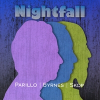 Parillo, Byrnes & Skop - Nightfall