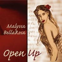Malyssa Bellarosa - Open Up
